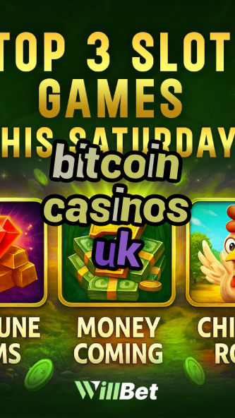 bitcoin casinos uk-buildcasinogames.igamblingorder.com